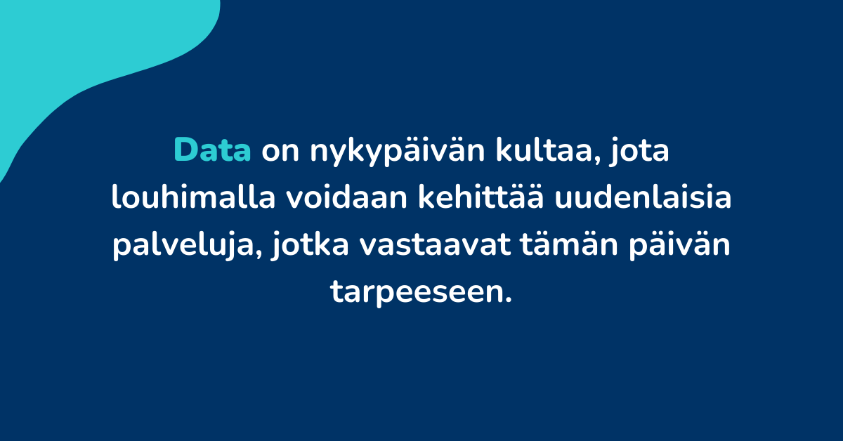 Datan hyödyntäminen