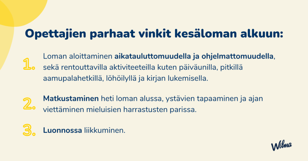 Opettajien vinkit kesäloman alkuun